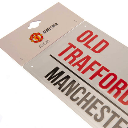 Manchester United FC WHT Street Sign