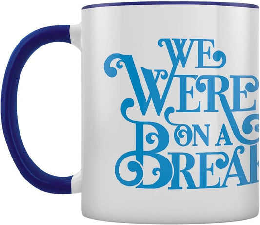 Friends We Were on a Break Mug